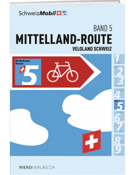 Veloland Schweiz, Band 5: Mittelland-Route