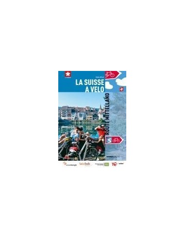 La Suisse volume 5, Route Mittelland